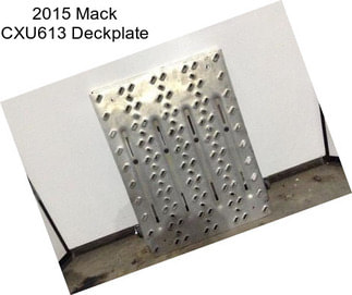 2015 Mack CXU613 Deckplate