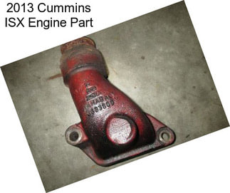 2013 Cummins ISX Engine Part