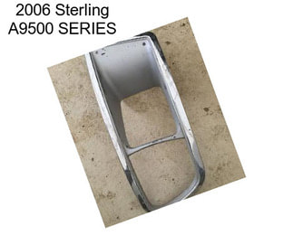 2006 Sterling A9500 SERIES