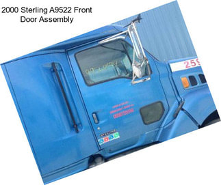 2000 Sterling A9522 Front Door Assembly