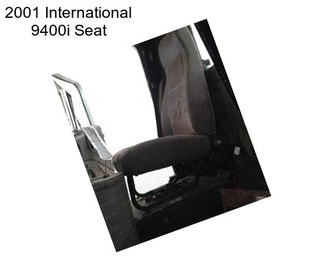 2001 International 9400i Seat