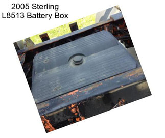 2005 Sterling L8513 Battery Box