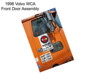 1998 Volvo WCA Front Door Assembly