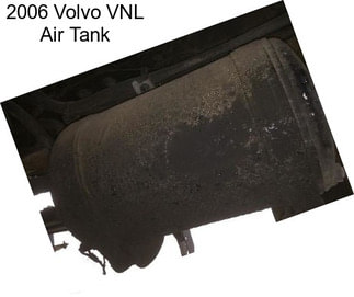 2006 Volvo VNL Air Tank