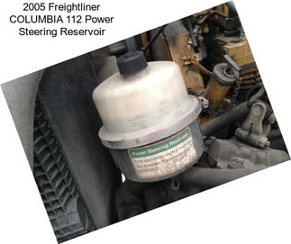 2005 Freightliner COLUMBIA 112 Power Steering Reservoir