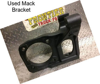 Used Mack Bracket