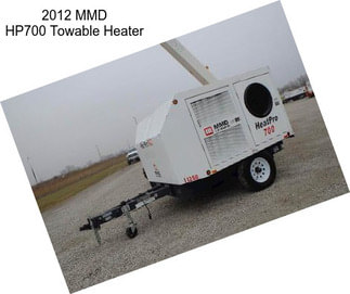 2012 MMD HP700 Towable Heater