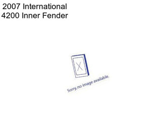 2007 International 4200 Inner Fender