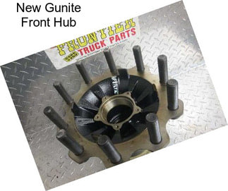 New Gunite Front Hub