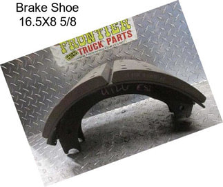 Brake Shoe 16.5X8 5/8