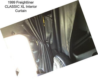 1999 Freightliner CLASSIC XL Interior Curtain