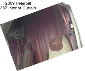 2009 Peterbilt 387 Interior Curtain