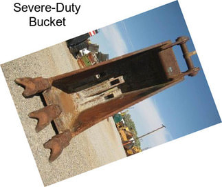 Severe-Duty Bucket