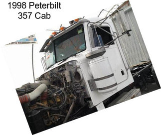 1998 Peterbilt 357 Cab