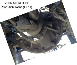 2006 MERITOR RS23186 Rear (CRR)