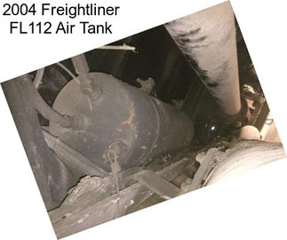 2004 Freightliner FL112 Air Tank