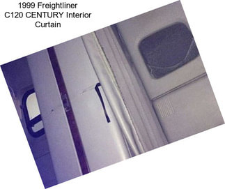 1999 Freightliner C120 CENTURY Interior Curtain