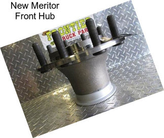 New Meritor Front Hub