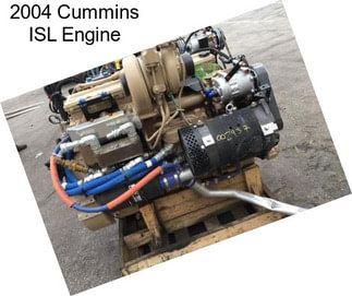 2004 Cummins ISL Engine