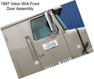 1997 Volvo WIA Front Door Assembly