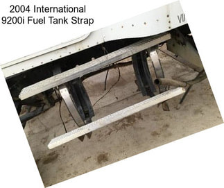 2004 International 9200i Fuel Tank Strap