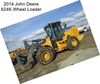 2014 John Deere 624K Wheel Loader