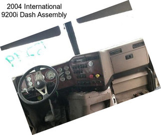 2004 International 9200i Dash Assembly