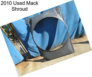 2010 Used Mack Shroud