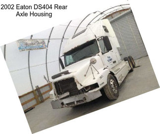 2002 Eaton DS404 Rear Axle Housing