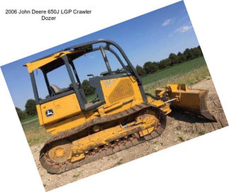 2006 John Deere 650J LGP Crawler Dozer