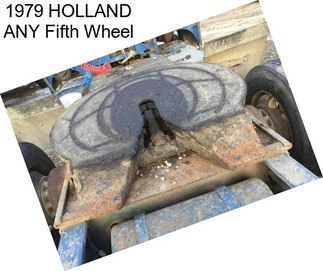 1979 HOLLAND ANY Fifth Wheel