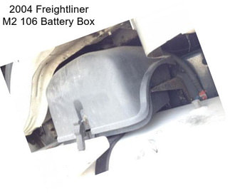 2004 Freightliner M2 106 Battery Box