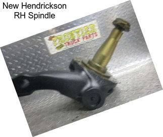 New Hendrickson RH Spindle