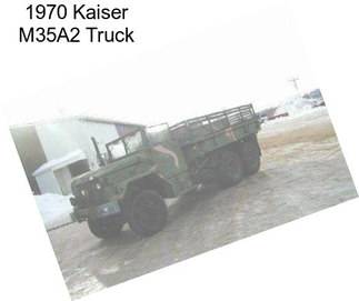 1970 Kaiser M35A2 Truck