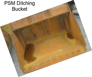PSM Ditching Bucket