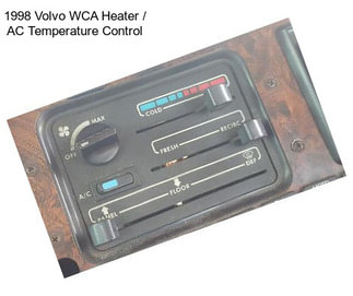 1998 Volvo WCA Heater / AC Temperature Control