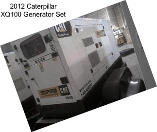2012 Caterpillar XQ100 Generator Set