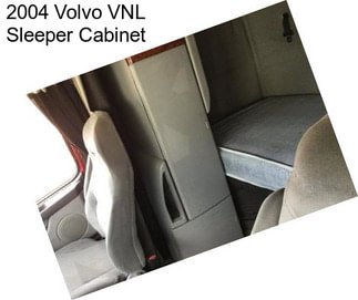 2004 Volvo VNL Sleeper Cabinet