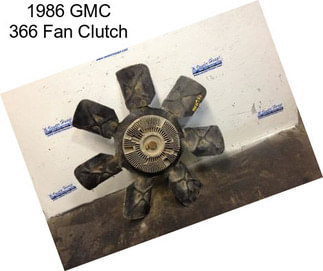 1986 GMC 366 Fan Clutch