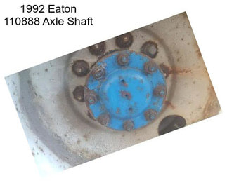 1992 Eaton 110888 Axle Shaft