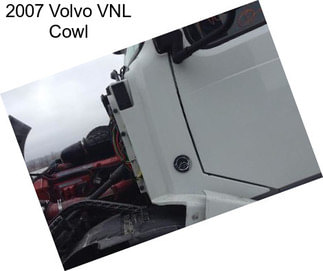 2007 Volvo VNL Cowl