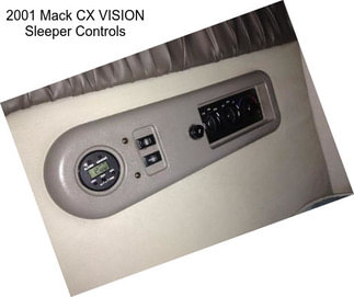 2001 Mack CX VISION Sleeper Controls