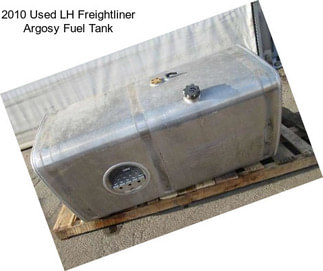 2010 Used LH Freightliner Argosy Fuel Tank