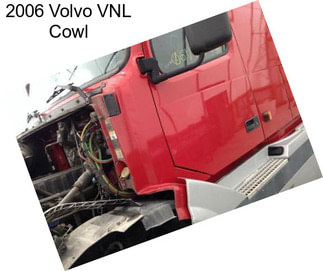 2006 Volvo VNL Cowl