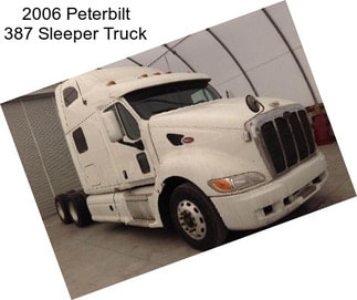 2006 Peterbilt 387 Sleeper Truck