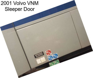 2001 Volvo VNM Sleeper Door