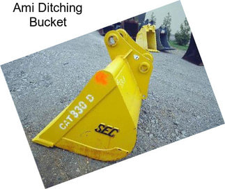 Ami Ditching Bucket