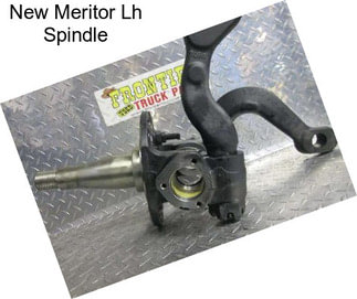 New Meritor Lh Spindle