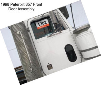 1998 Peterbilt 357 Front Door Assembly