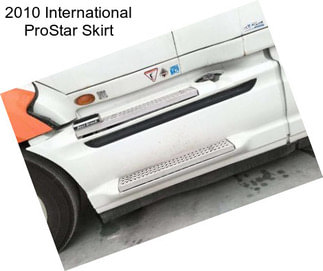 2010 International ProStar Skirt